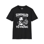 Scheduled To Panic Tee