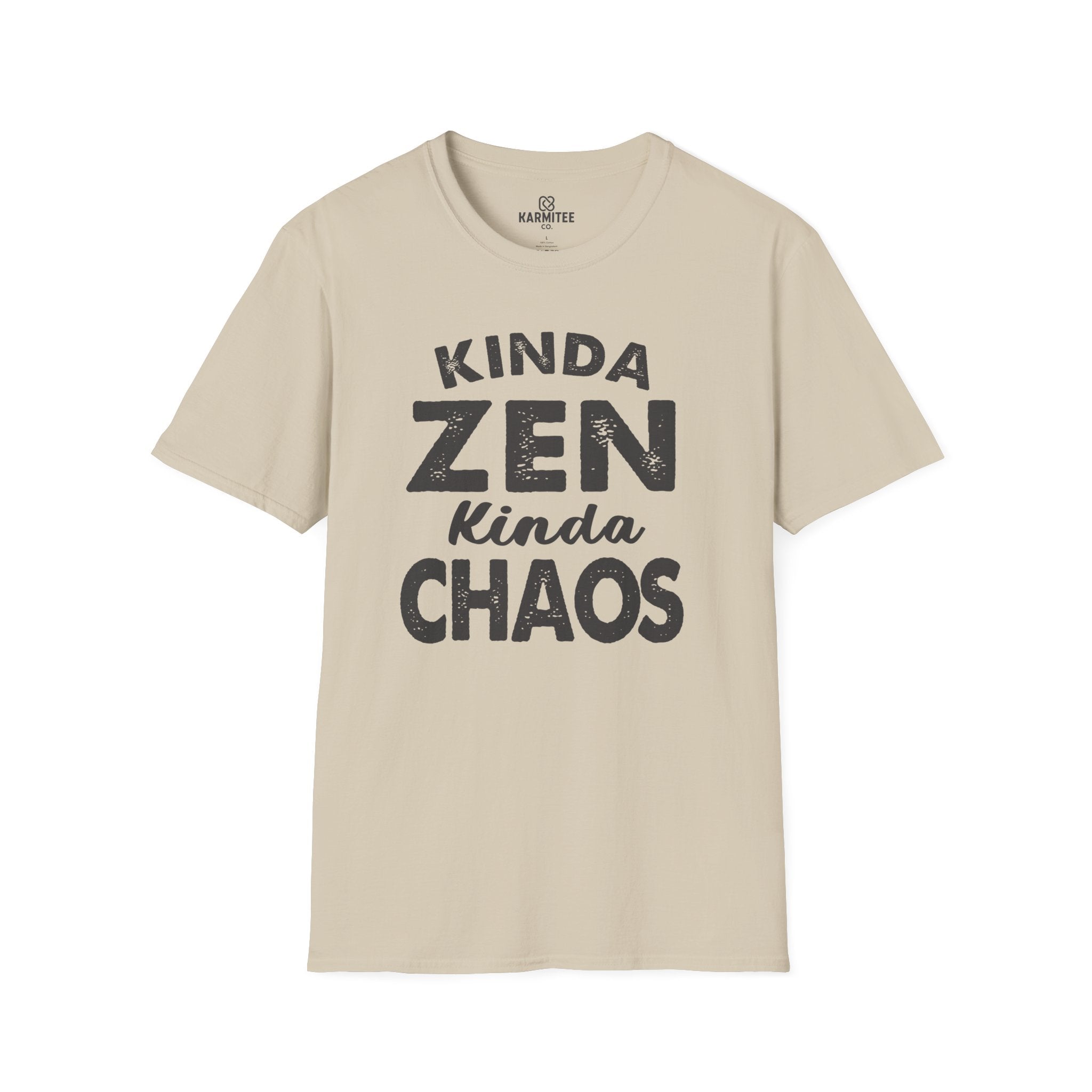 Kinda Zen Kinda Chaos Tee