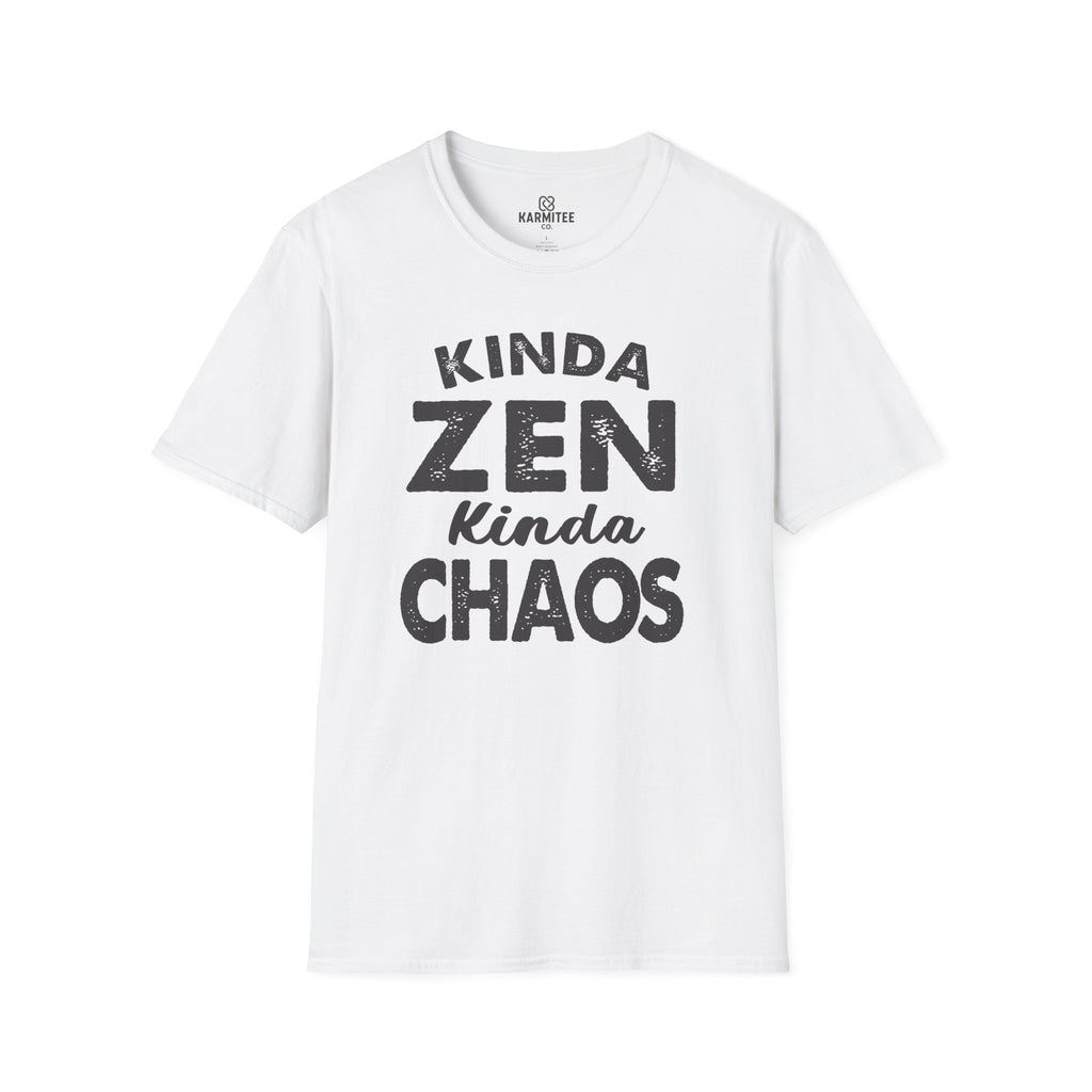 Kinda Zen Kinda Chaos Tee