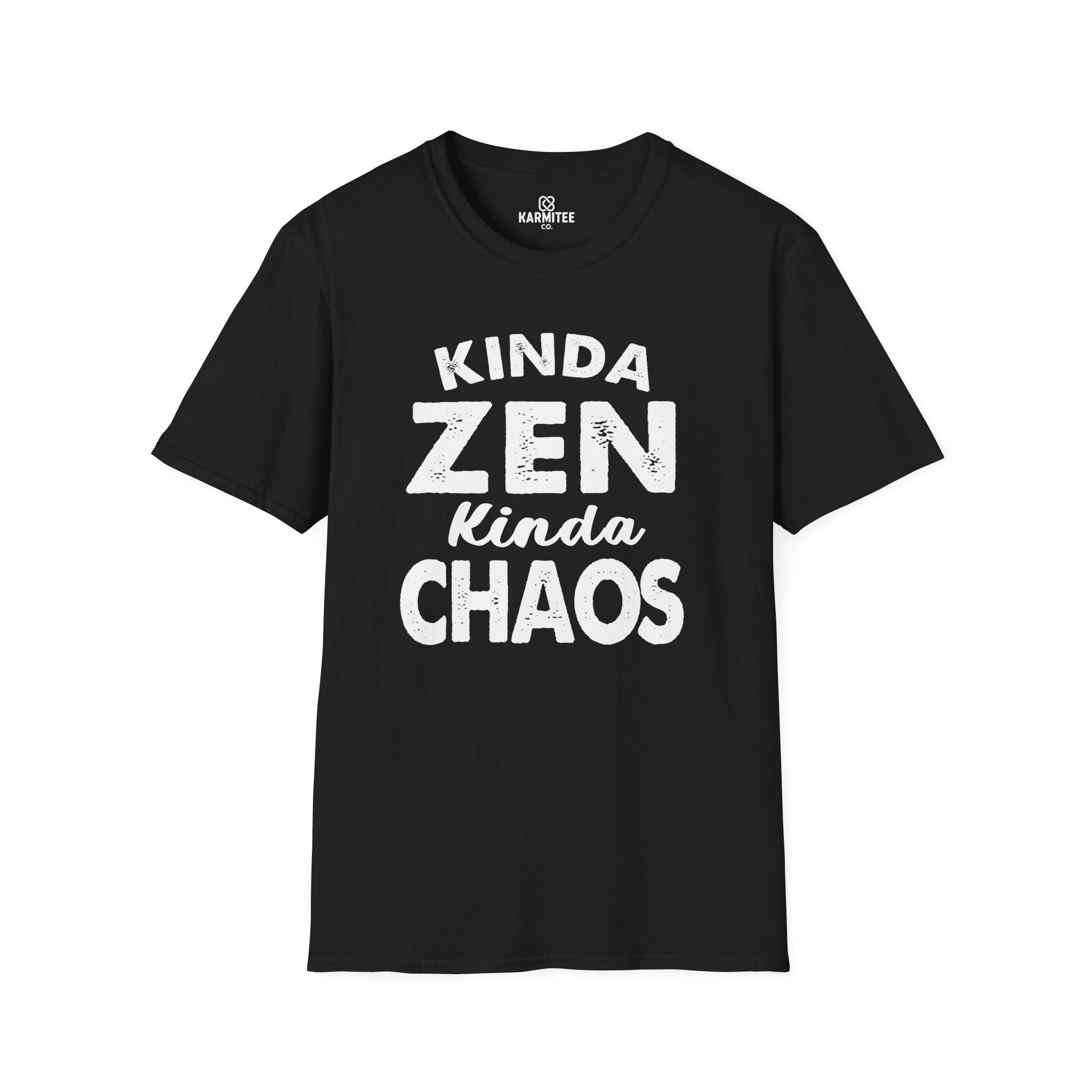 Kinda Zen Kinda Chaos Tee