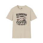 Running On Coffee And Maybe Tee