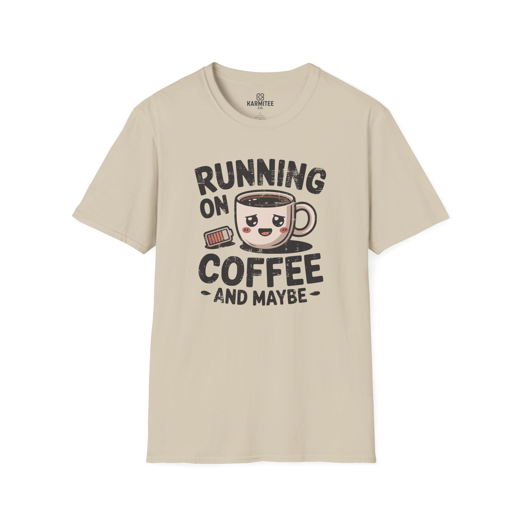 Running On Coffee And Maybe Tee
