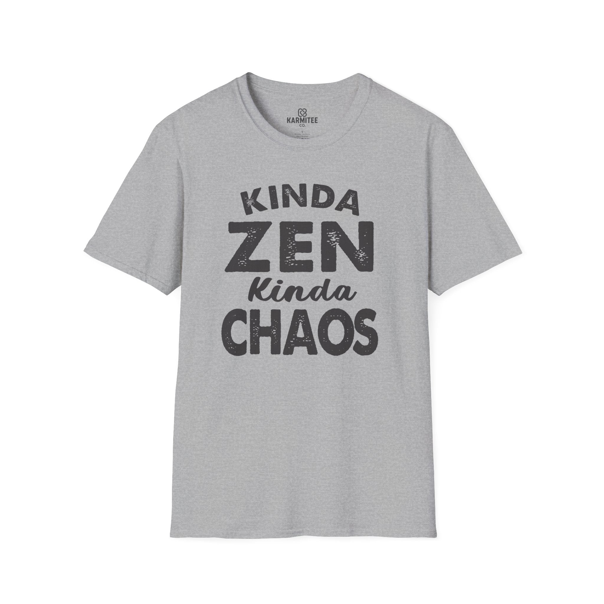 Kinda Zen Kinda Chaos Tee