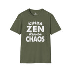 Kinda Zen Kinda Chaos Tee