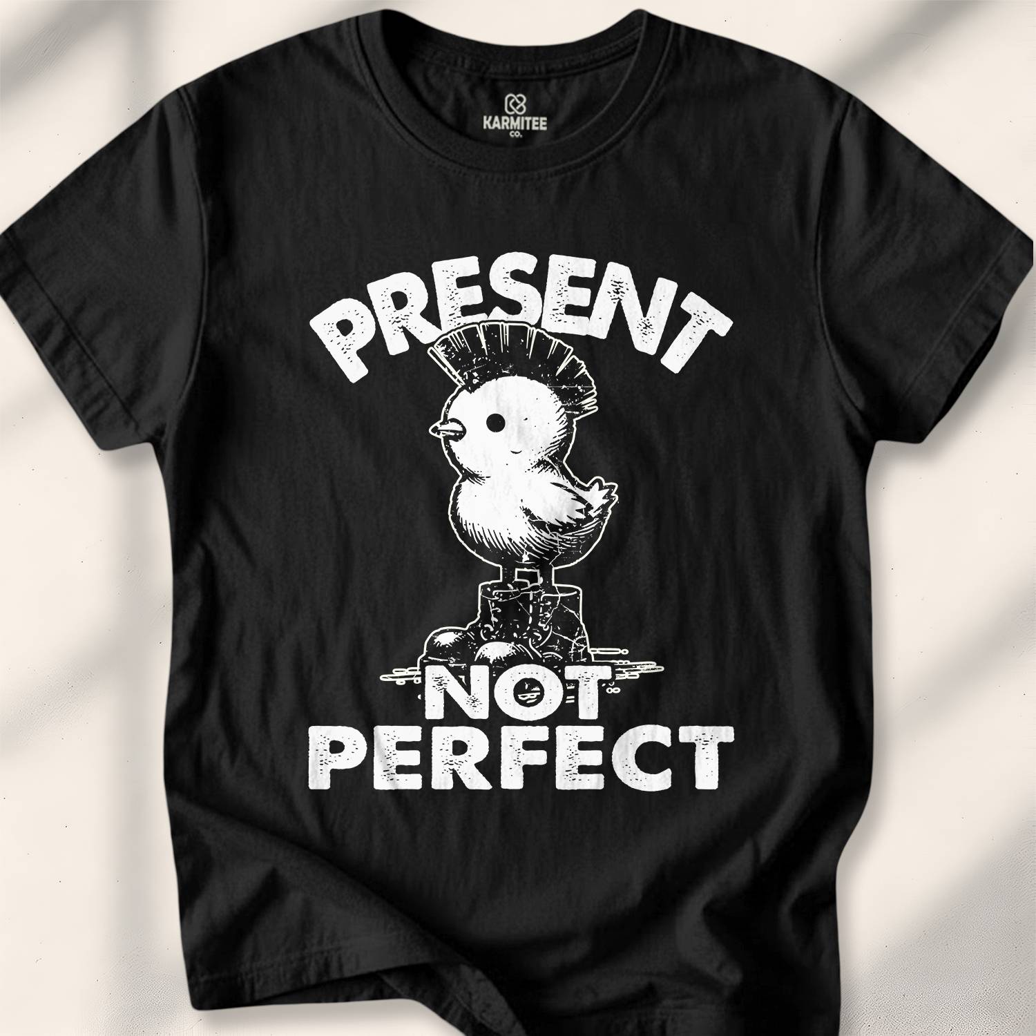 Present Not Perfect T-Shirt
