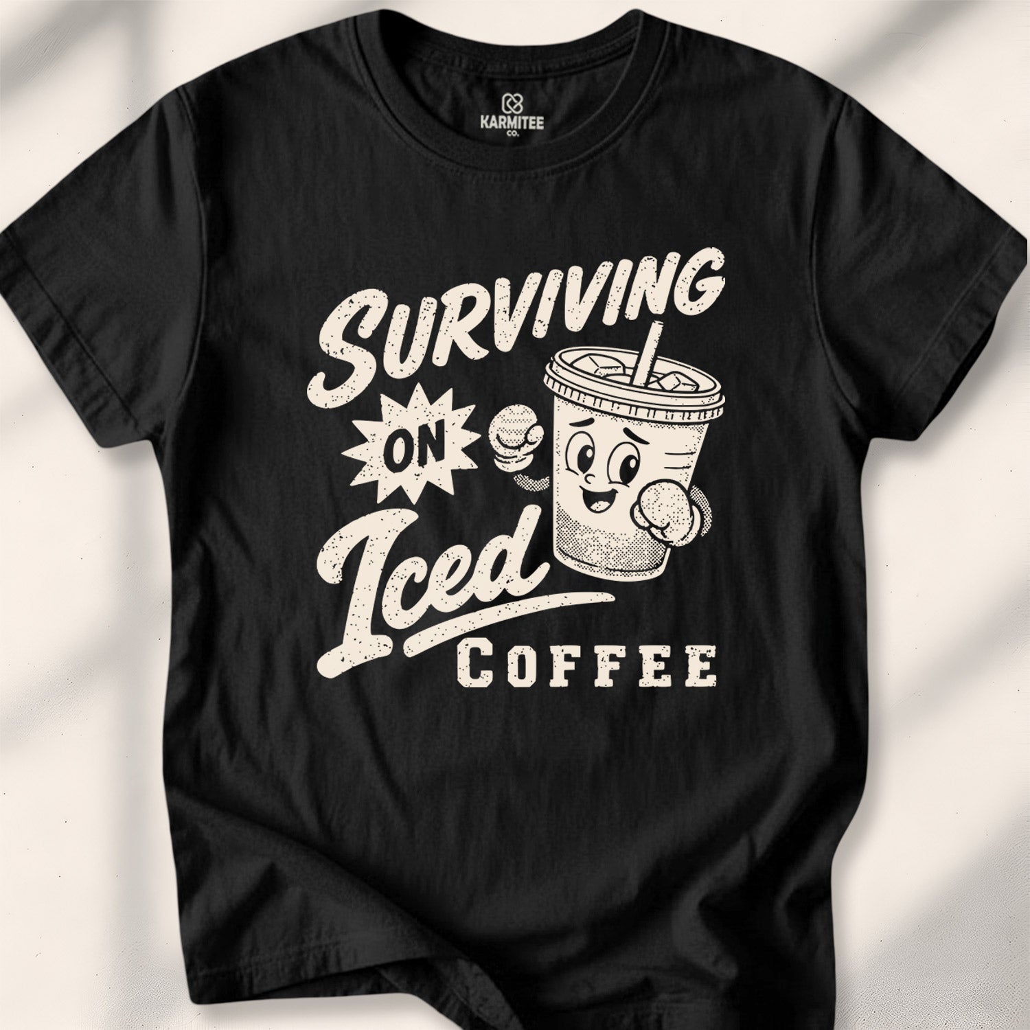 Surviving On Iced Coffee Tee
