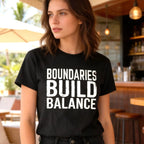 Boundaries Build Balance T-Shirt