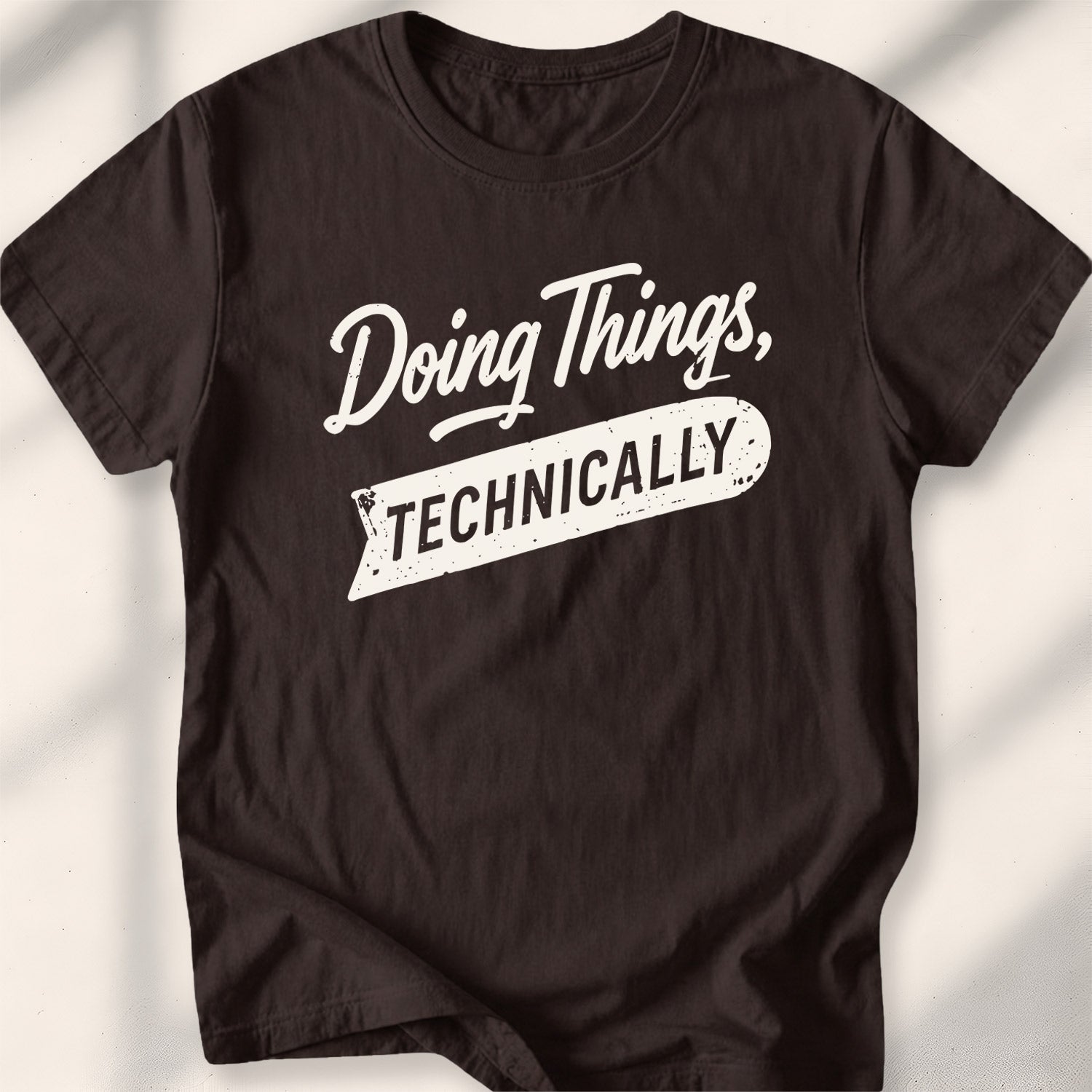 Doing Things, Technically Tee