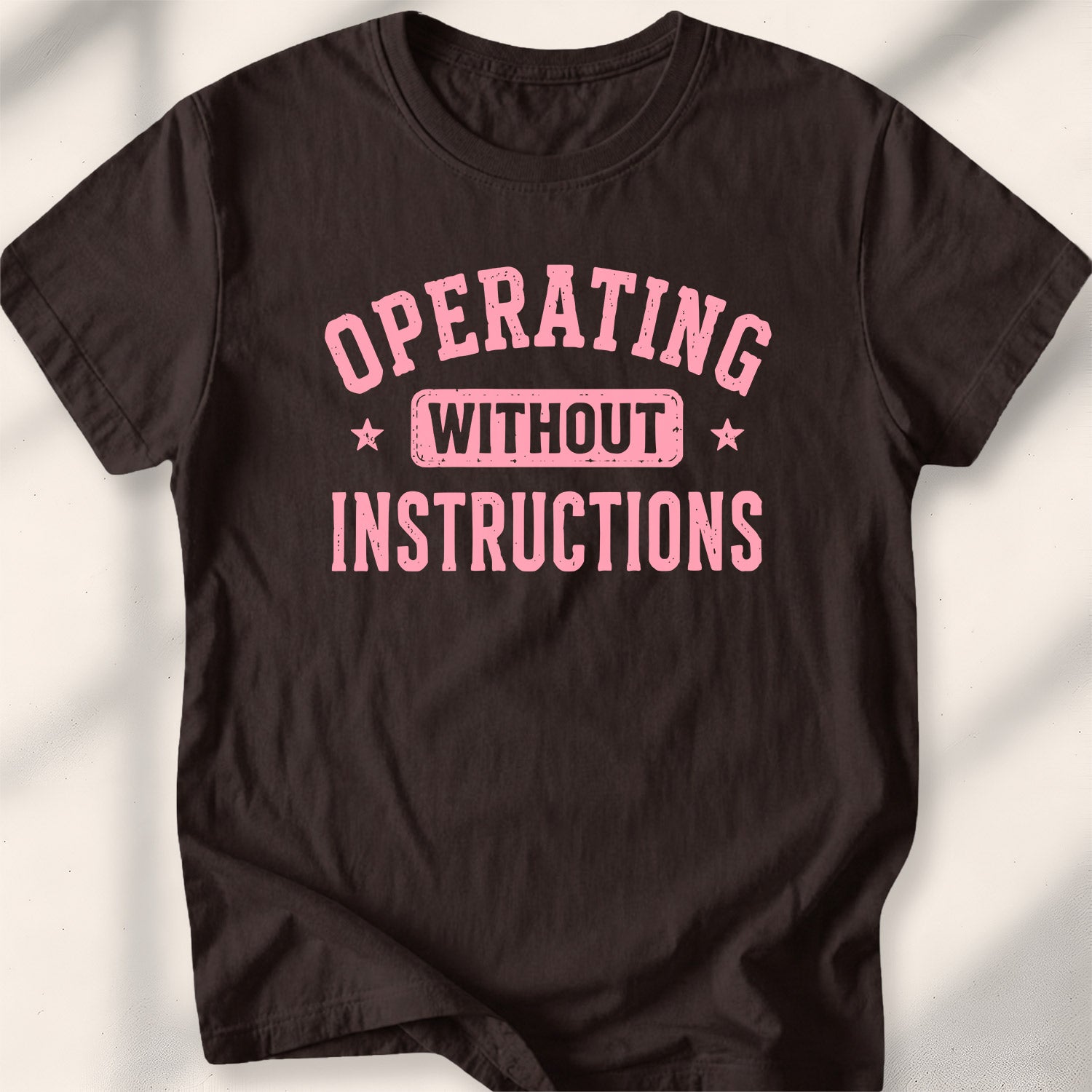 Operating Without Instructions Tee