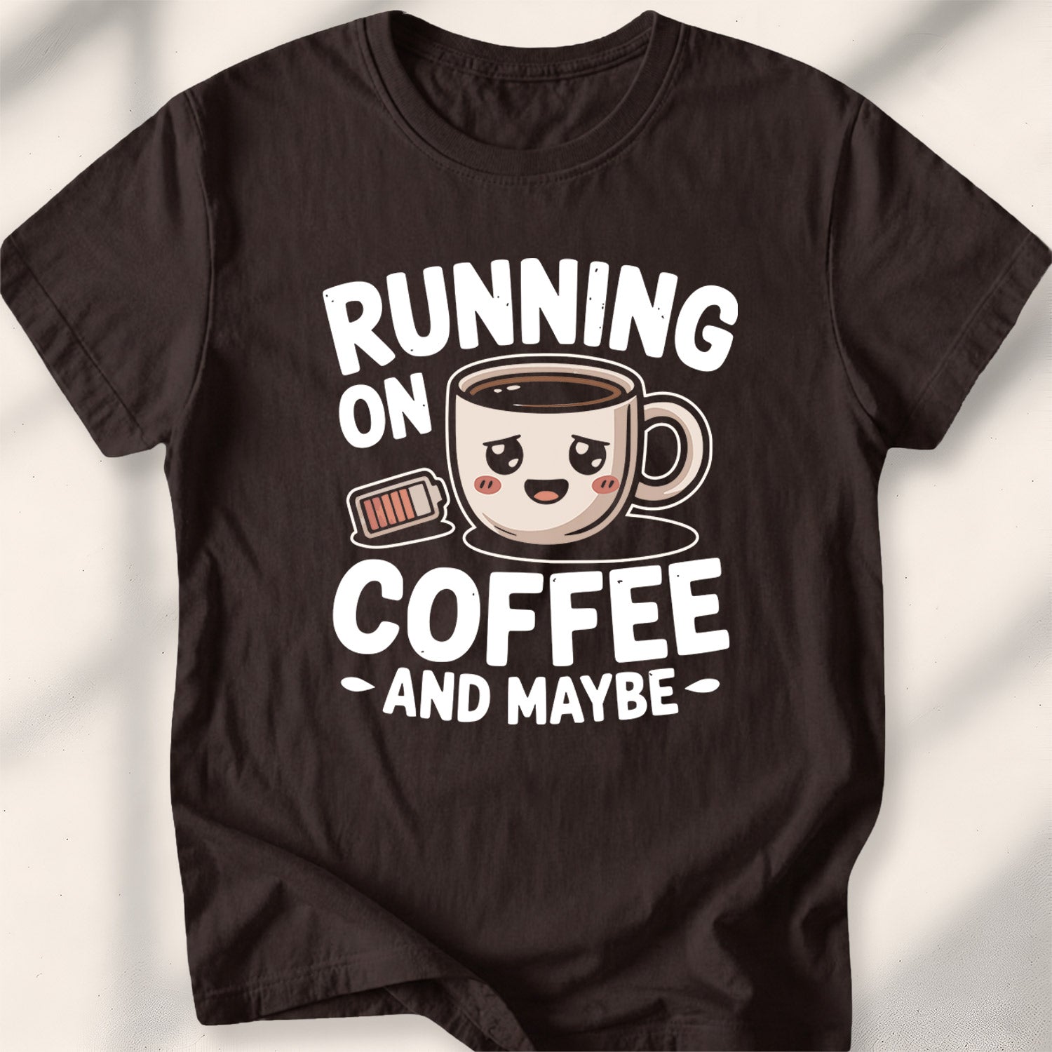 Running On Coffee And Maybe Tee