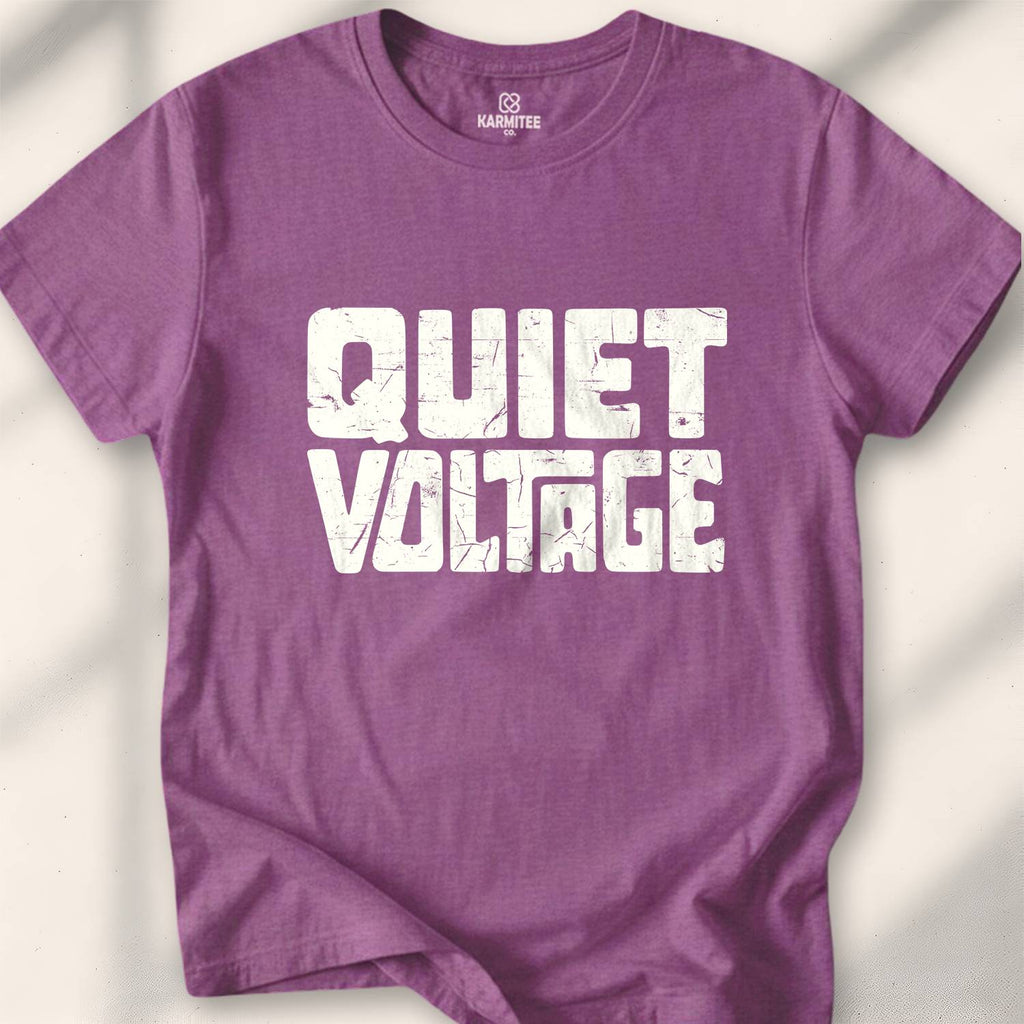 Quiet Voltage T-Shirt