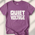Quiet Voltage T-Shirt
