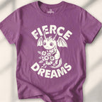 Fierce Dreams T-Shirt