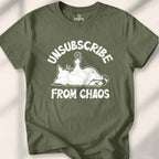 Unsubscribe From Chaos Tee