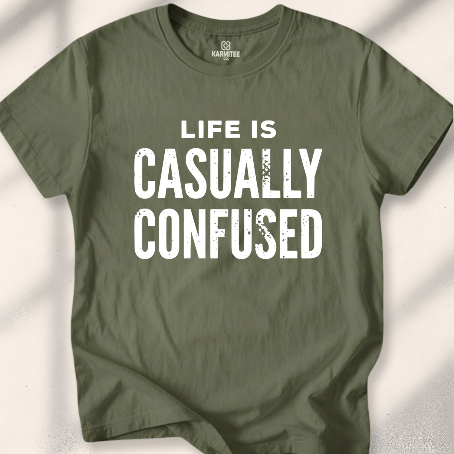 Life Is Casually Confused Tee