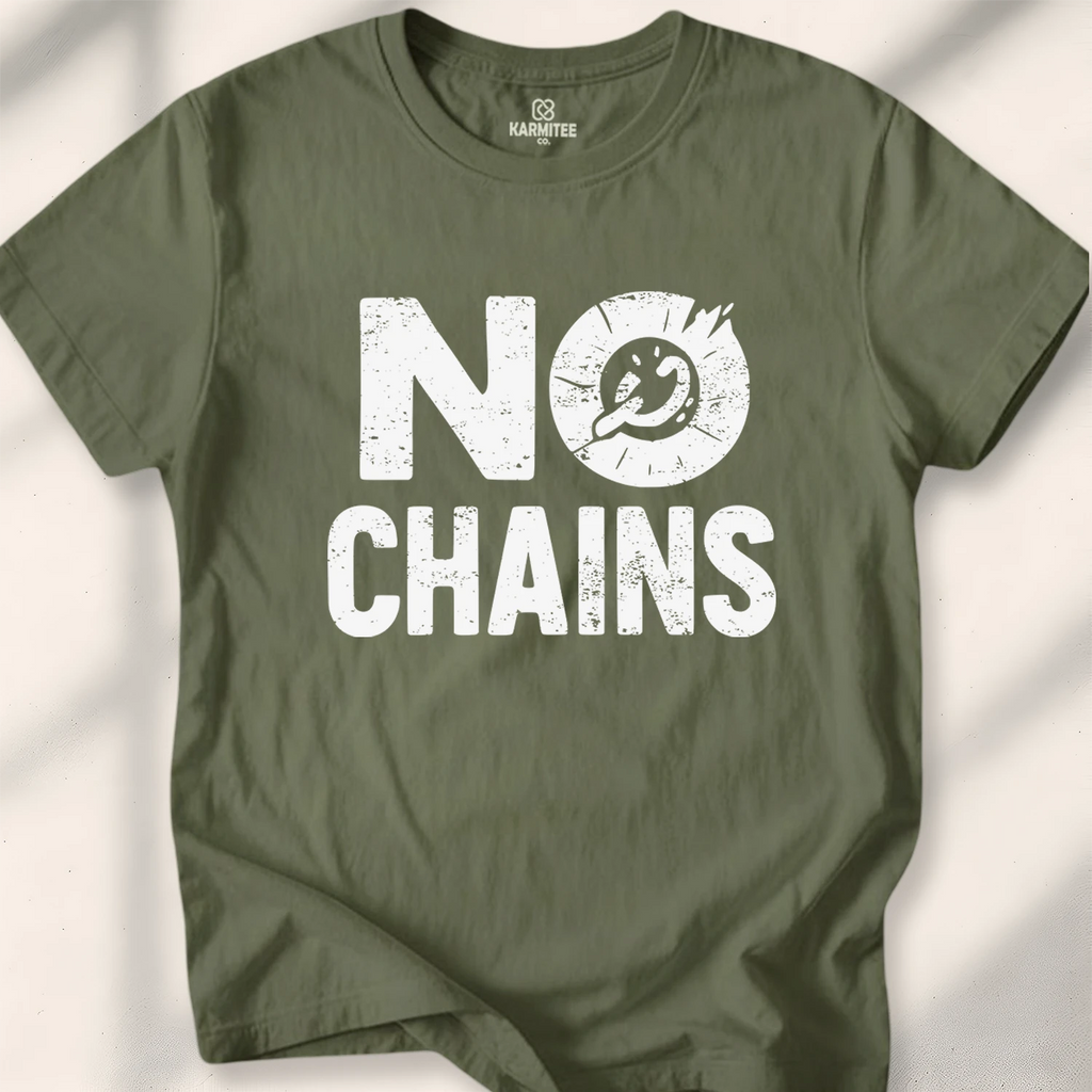 No Chains Tee