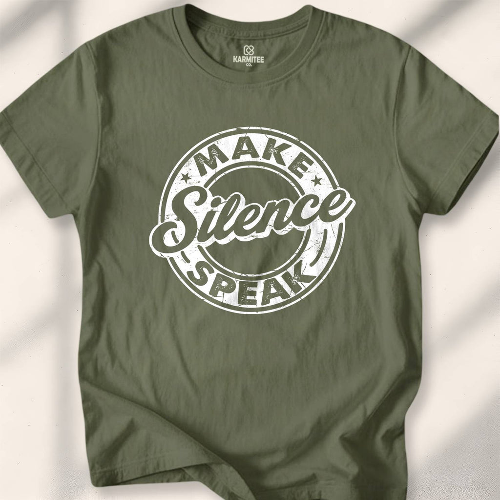 Make Silence Speak T-Shirt