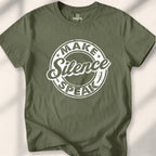 Make Silence Speak T-Shirt