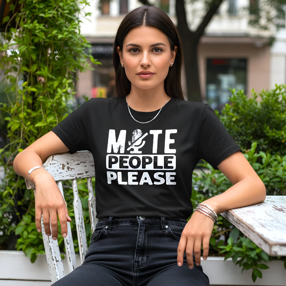 Mute People Please T-Shirt