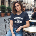 Namast'Ay For Drinks T-Shirt
