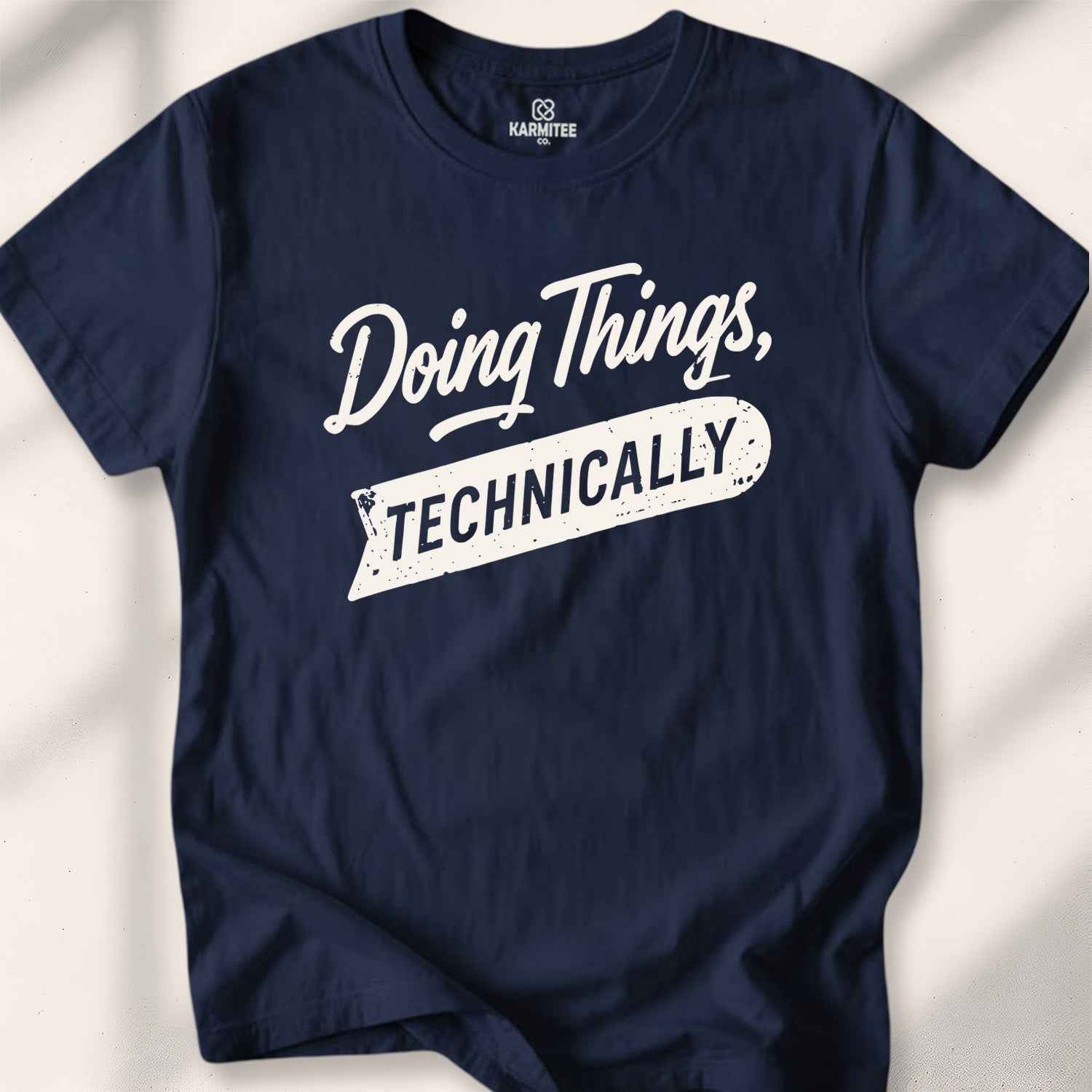 Doing Things, Technically Tee
