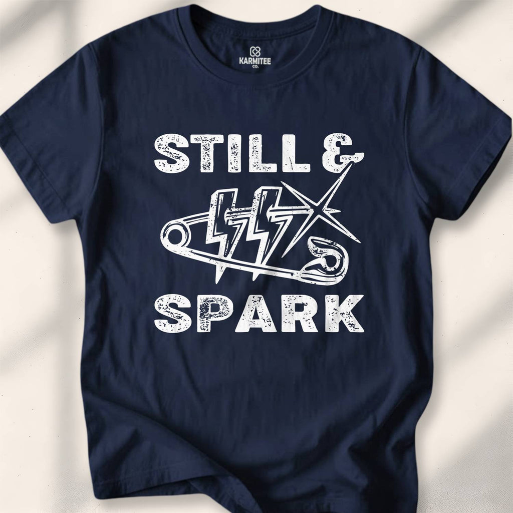 Still & Spark T-Shirt