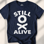 Still Alive T-Shirt
