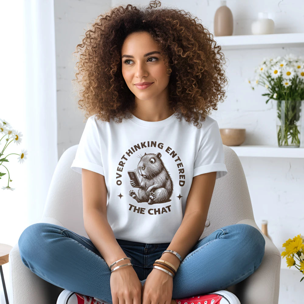 Overthinking Entered The Chat T-Shirt
