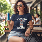 Refresh Karma T-Shirt