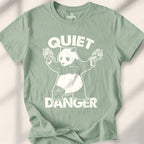 Quiet Danger T-Shirt