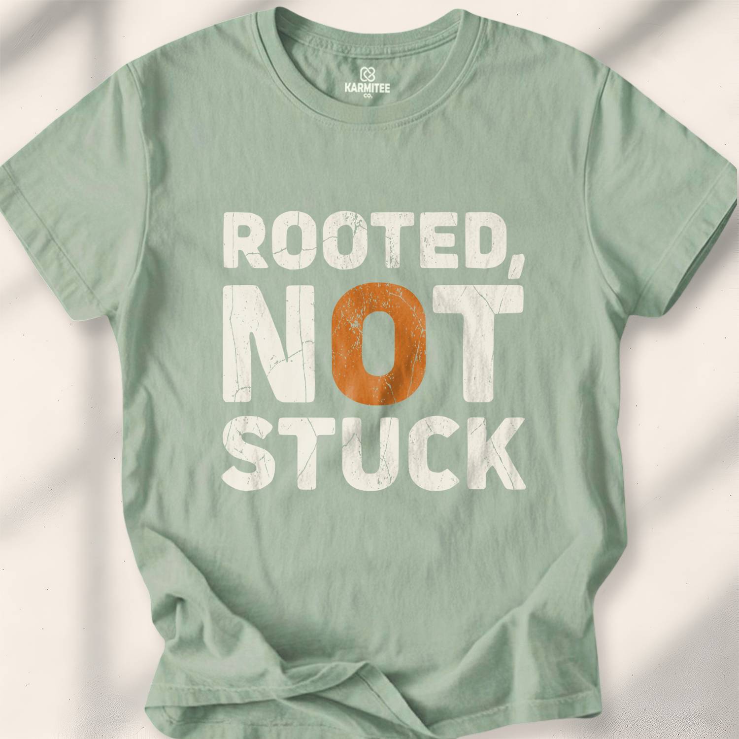 Rooted Not Stuck T-Shirt