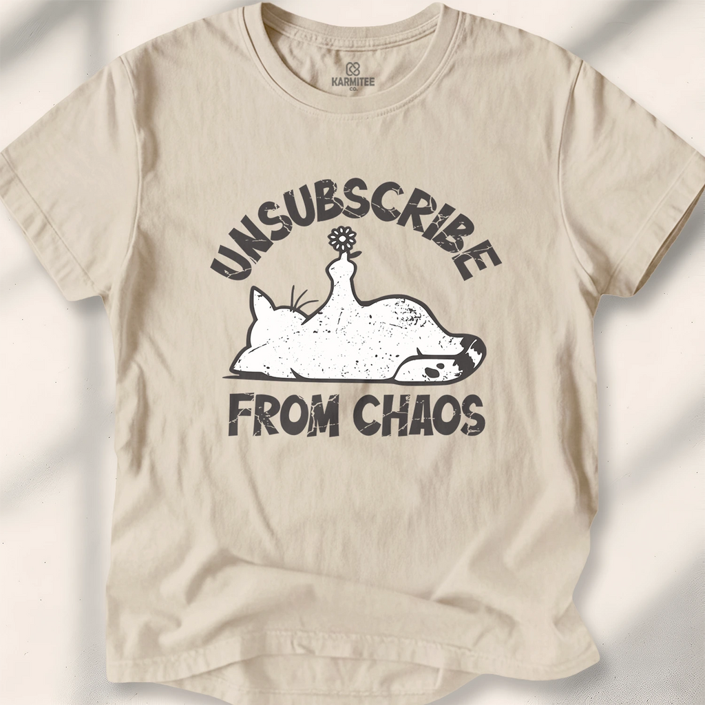 Unsubscribe From Chaos Tee
