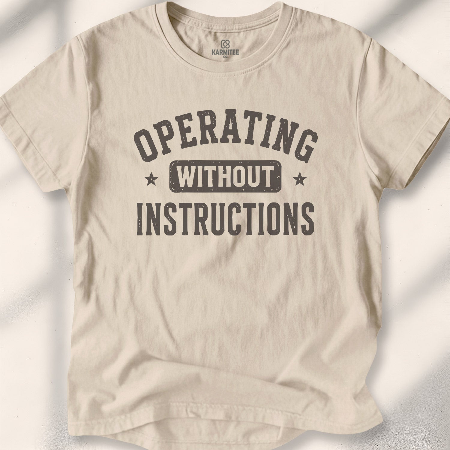 Operating Without Instructions Tee