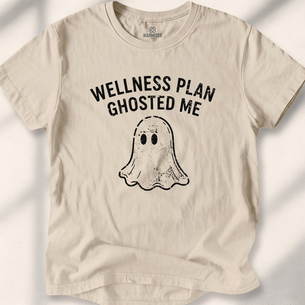 Wellness Plan Ghosted Me Tee