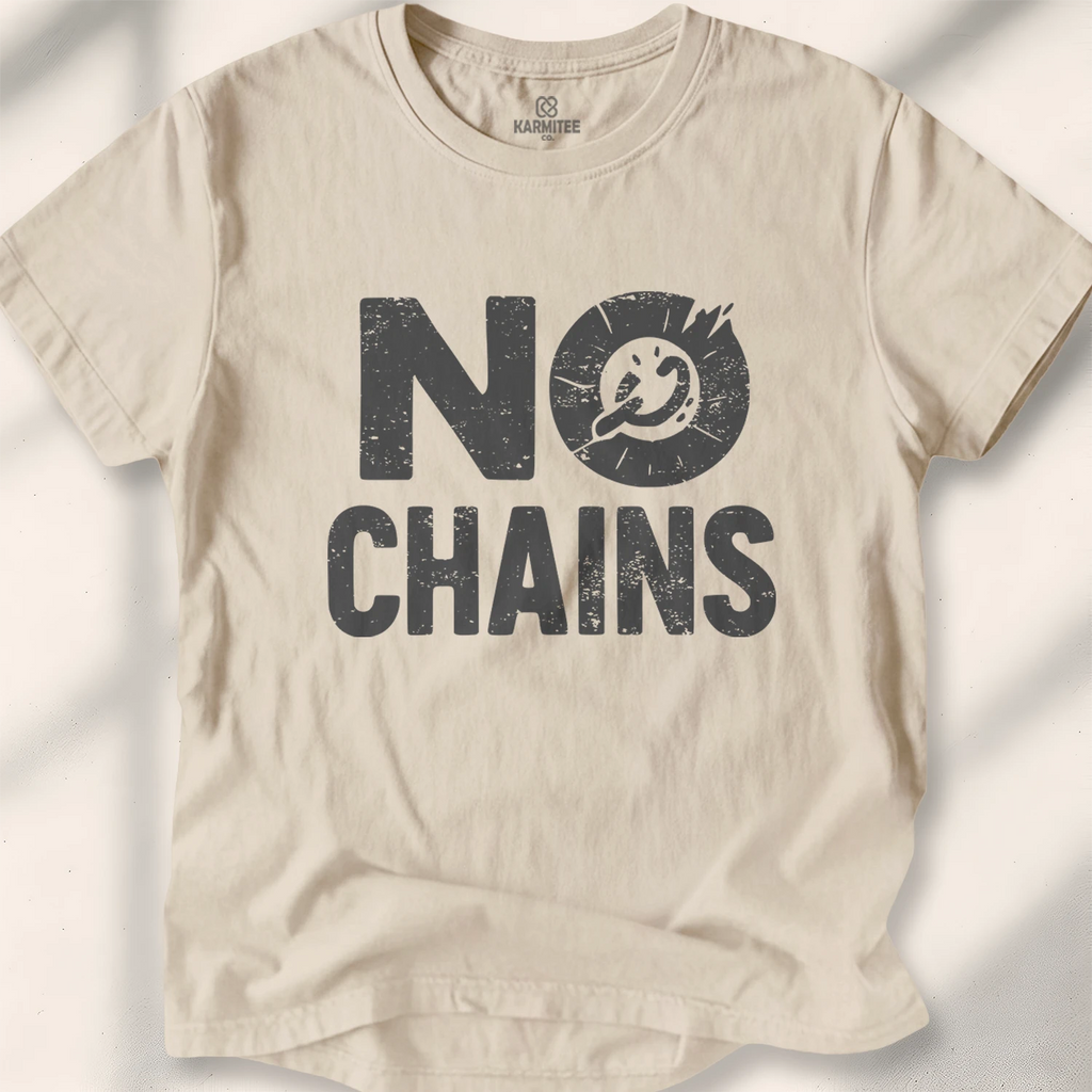 No Chains Tee