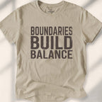 Boundaries Build Balance T-Shirt