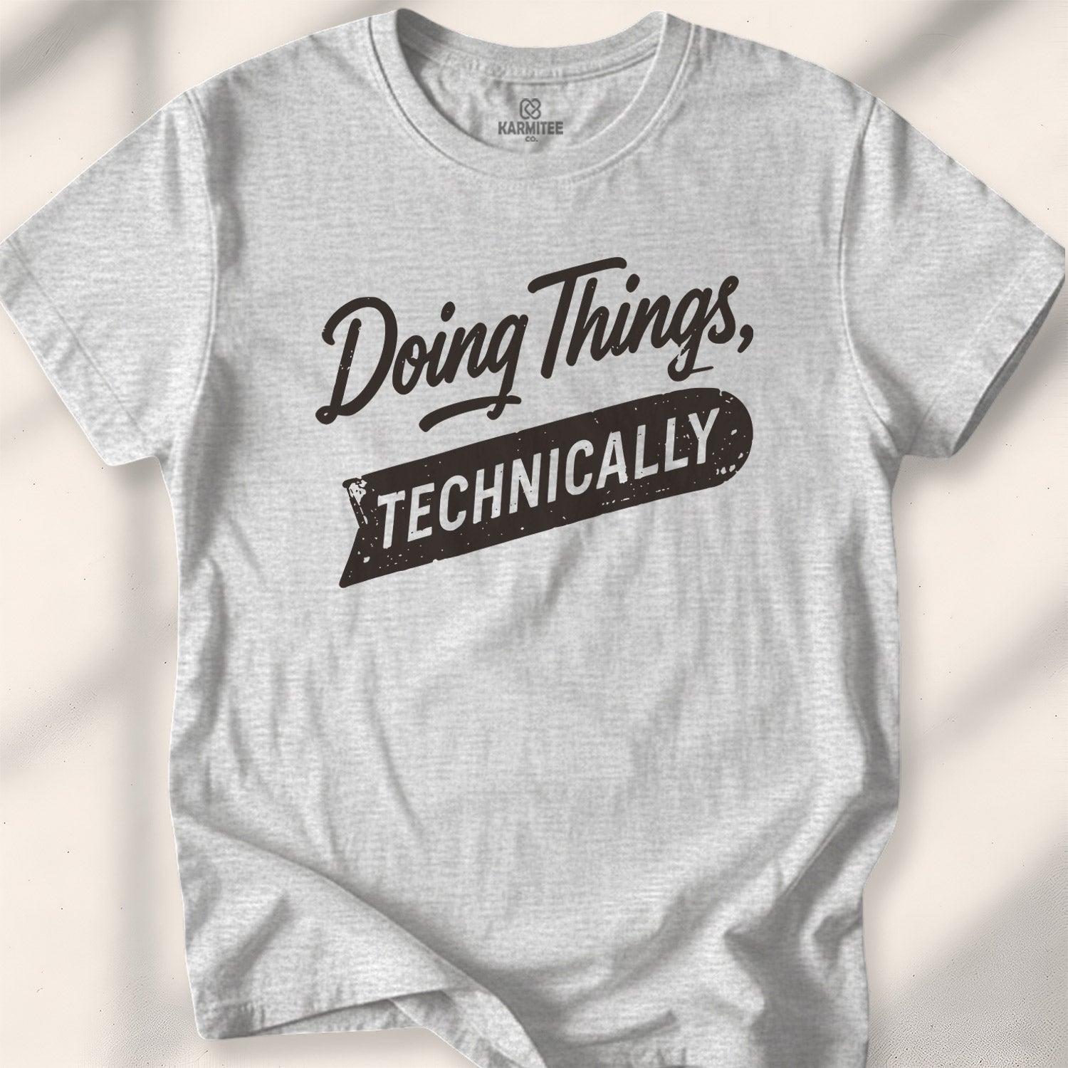 Doing Things, Technically Tee