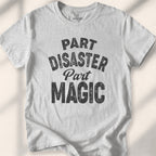 Part Disaster Part Magic Tee