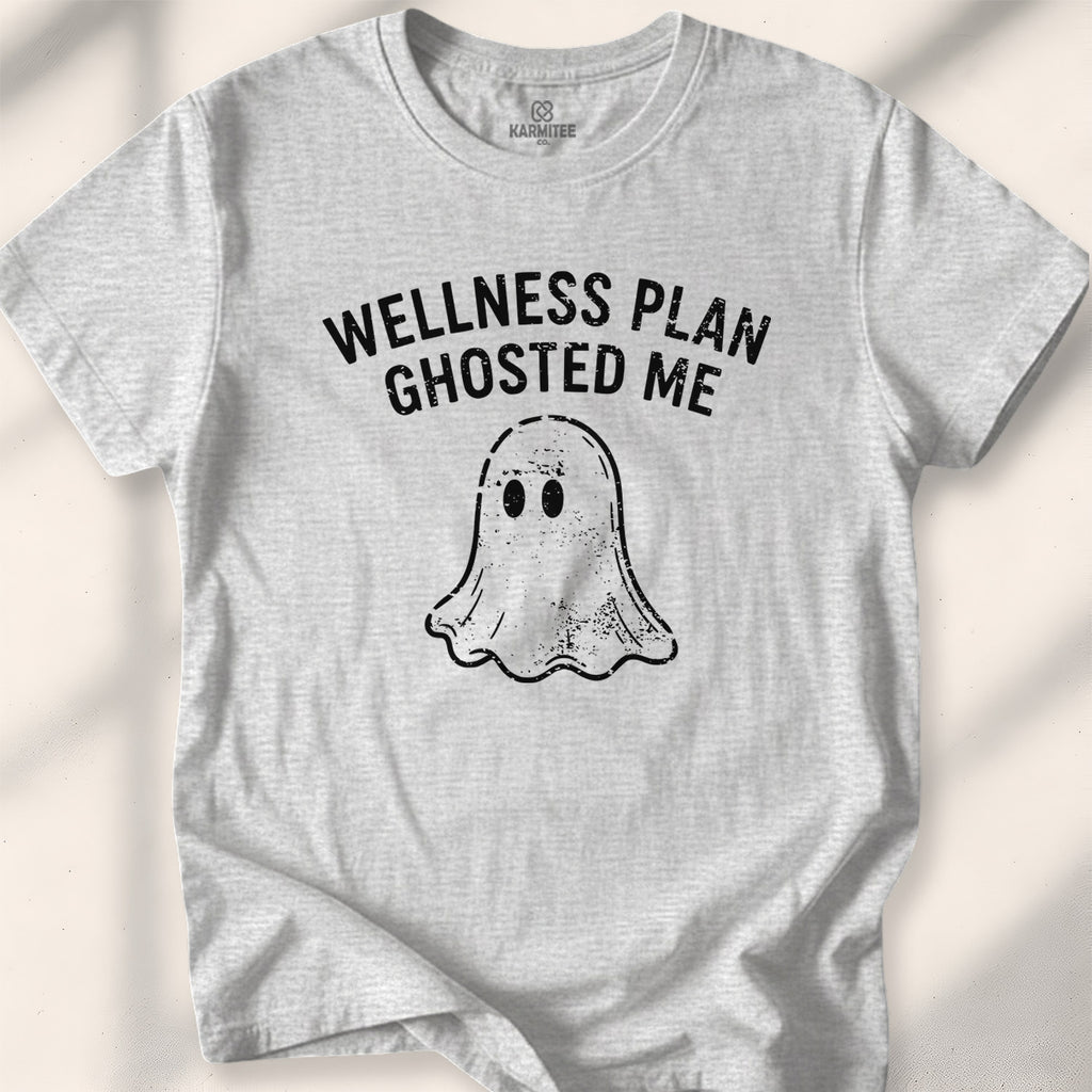 Wellness Plan Ghosted Me Tee