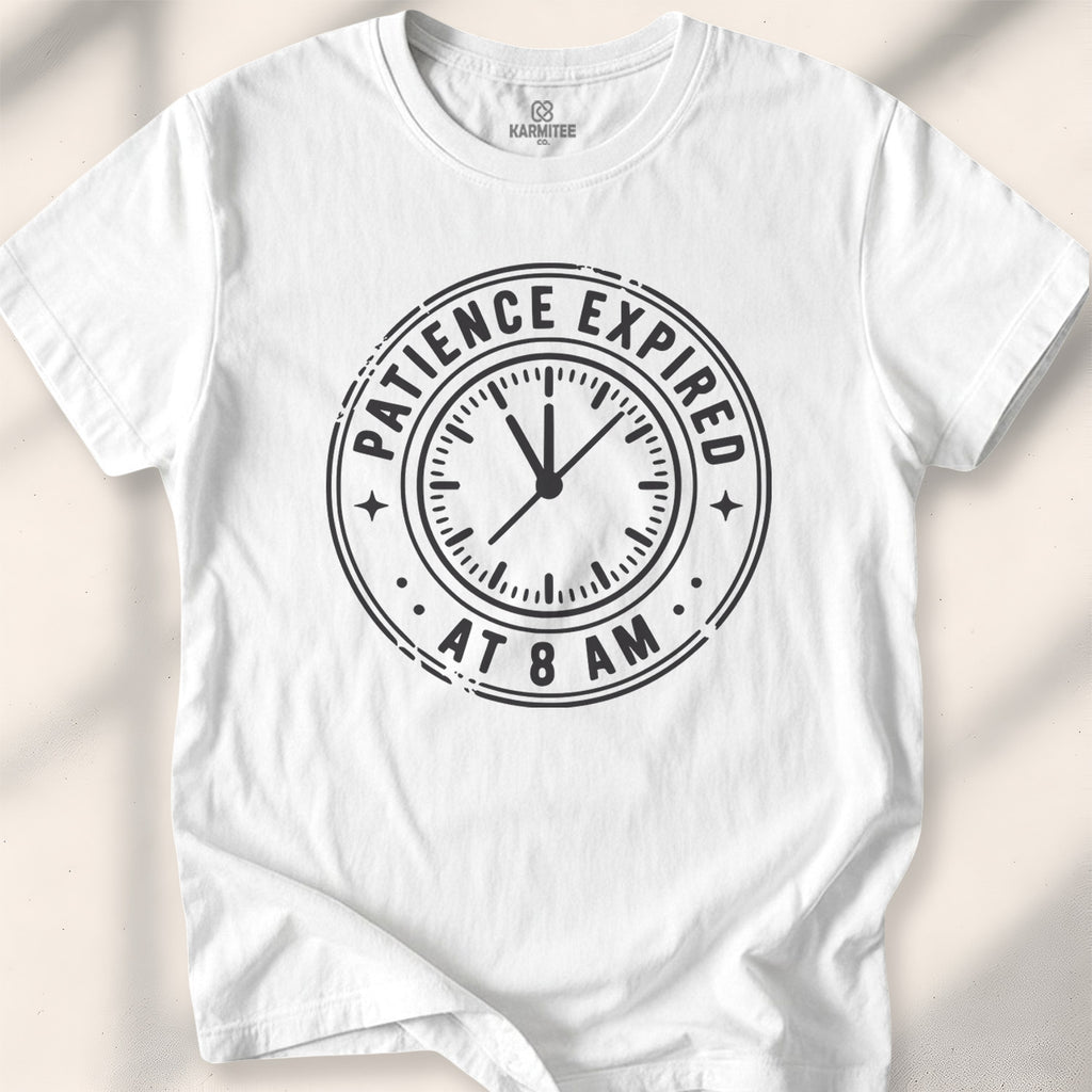 Patience expired at 8 am Tee