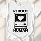 Reboot Human T-Shirt