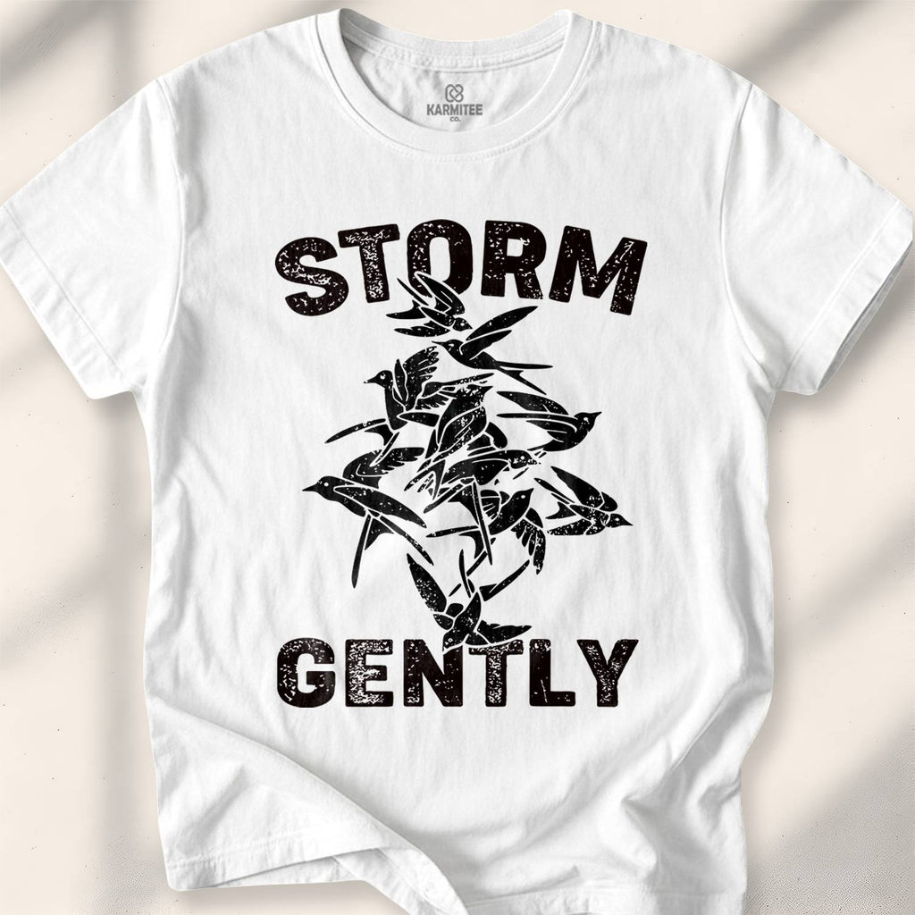Storm Gently T-Shirt