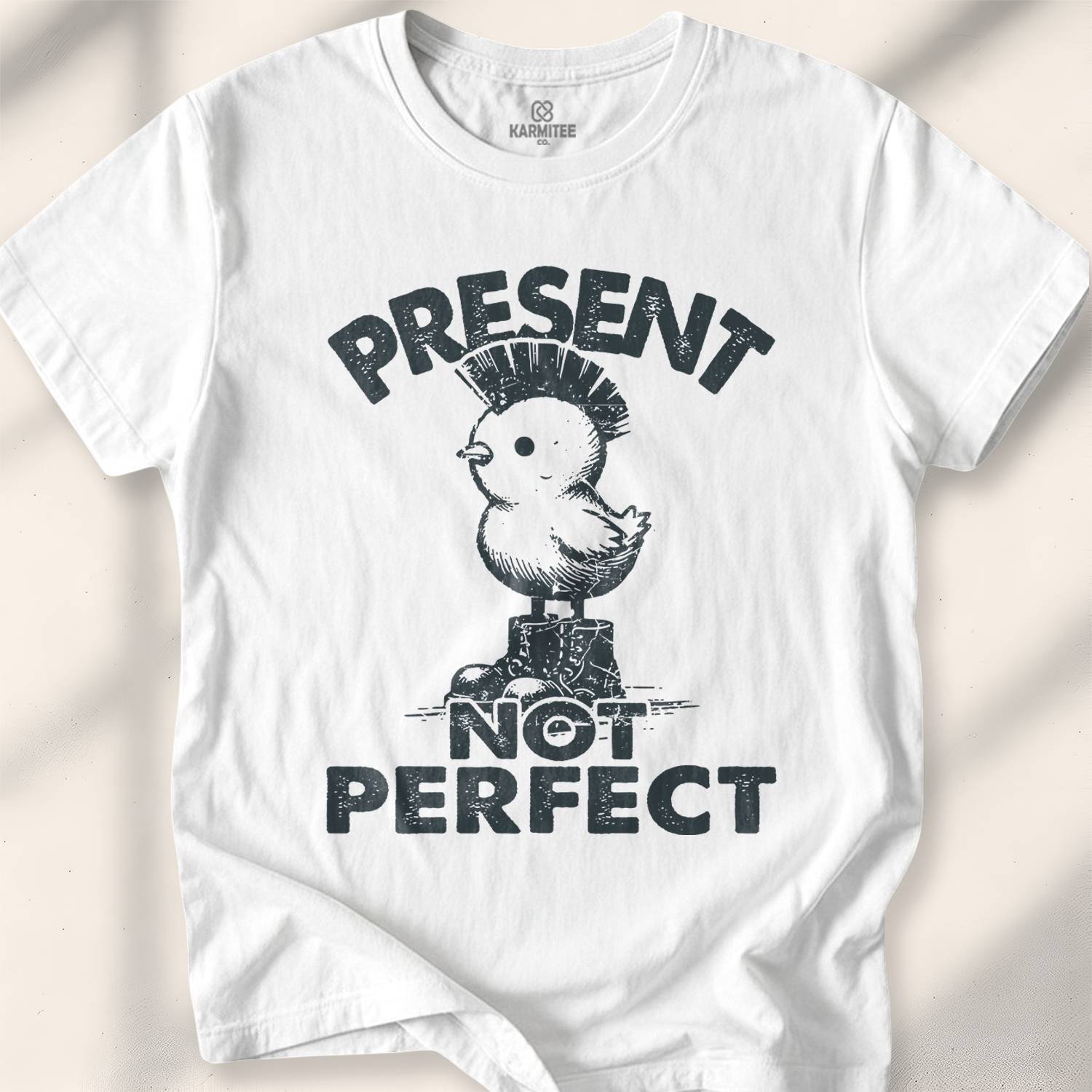 Present Not Perfect T-Shirt