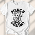 Fierce Dreams T-Shirt