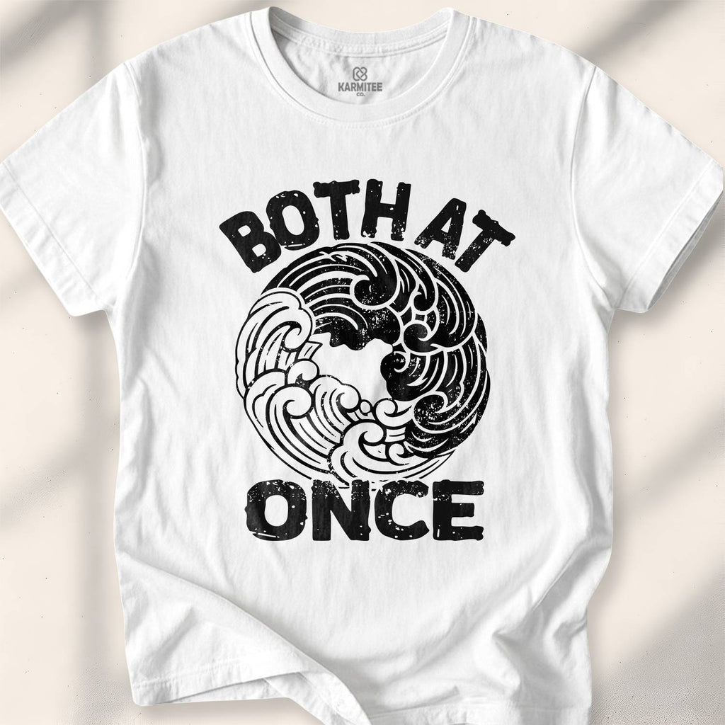 Both At Once T-Shirt