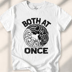 Both At Once T-Shirt