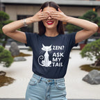 Zen Ask My Tail T-Shirt