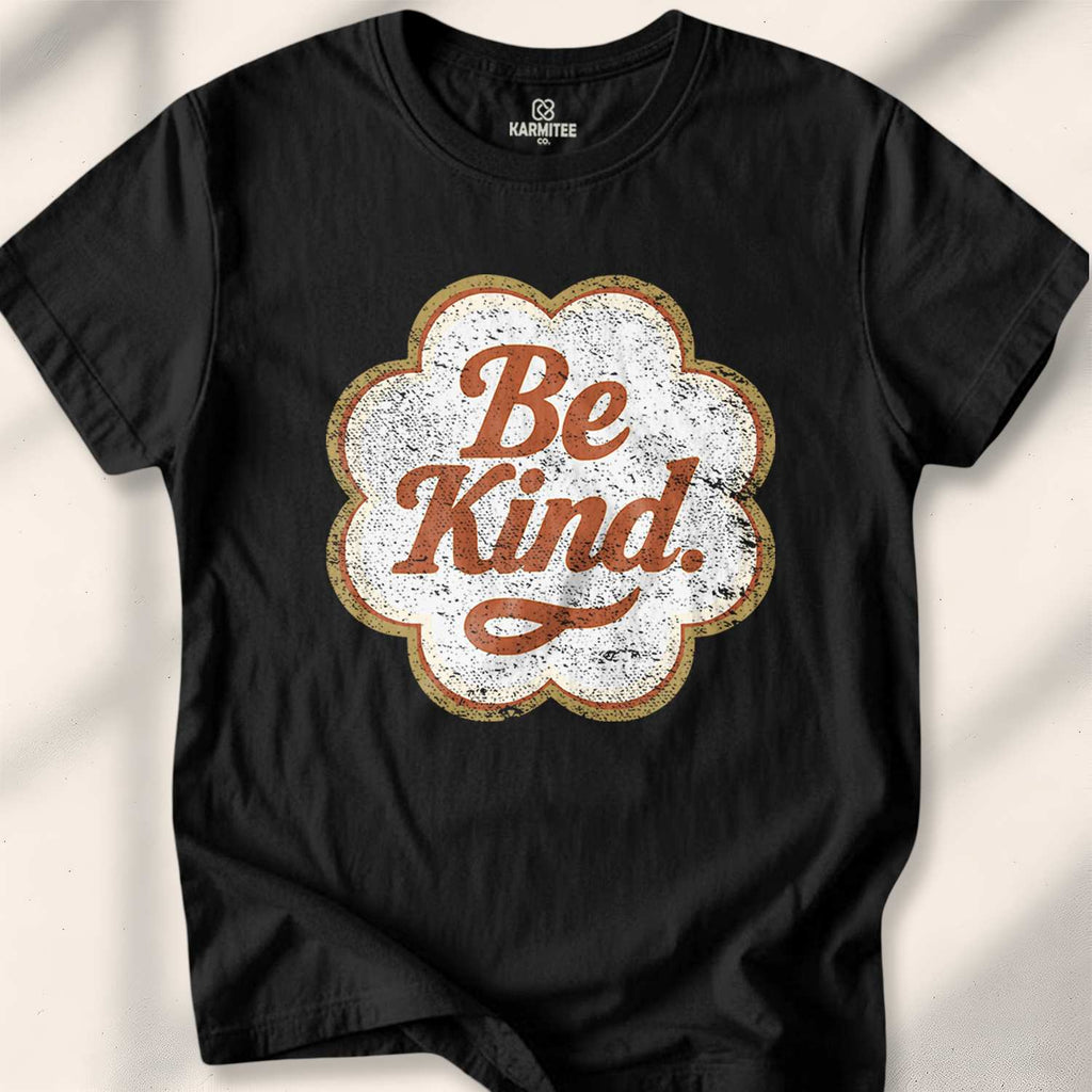 Be Kind T-shirt - funny zen t-shirt - sarcastic mindfulness tee - ironic meditation shirt - Karmitee humor in S - lifestyle