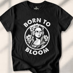 Born To Bloom T-shirt - Black