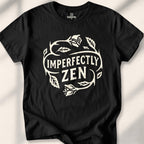 Imperfectly Zen T-shirt - Black